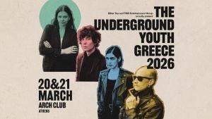 TUY_FB_Event_ATH_low Οι The Underground Youth επιστρέφουν στην Αθήνα για δύο συναρπαστικά live, μαζί με εκλεκτούς guests Ι Παρασκευή 20 και Σάββατο 21 Μαρτίου 2026 Ι Η προπώληση έχει ξεκινήσει I Arch Club