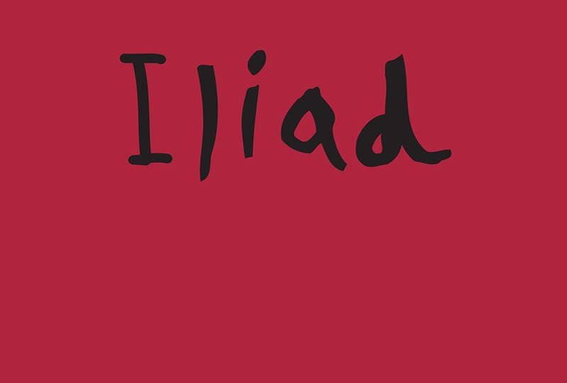 The Iliad by Homer - Επιλεγμένα Αποσπάσματα