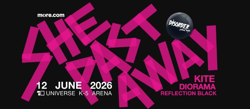 DISORDER FESTIVAL: Οι She Past Away headliners στο νέο μουσικό φεστιβάλ της Αθήνας Ι 12-13 Ιουνίου 2026, UNIVERSE K-5 Arena και Death Disco